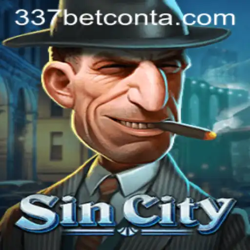 Exploring the Thrilling World of SinCity in 337bet